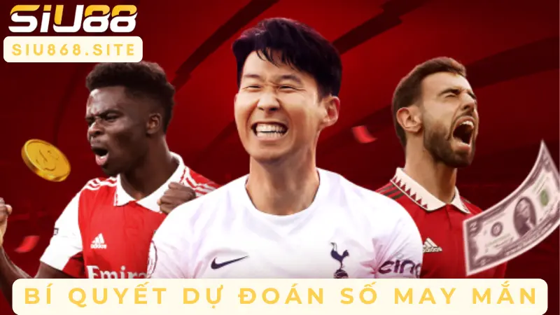 bi quyet du doan so may man