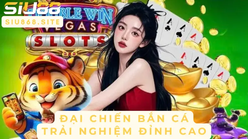 Bắn Cá Nhân Ngư SIU88 – Khám Phá Bí Kíp Chinh Phục Đại Dương Tiền Thưởng 5 dai chien ban ca trai nghiem dinh cao