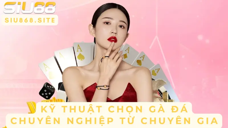 ky thuat chon ga da chuyen nghiep tu chuyen gia
